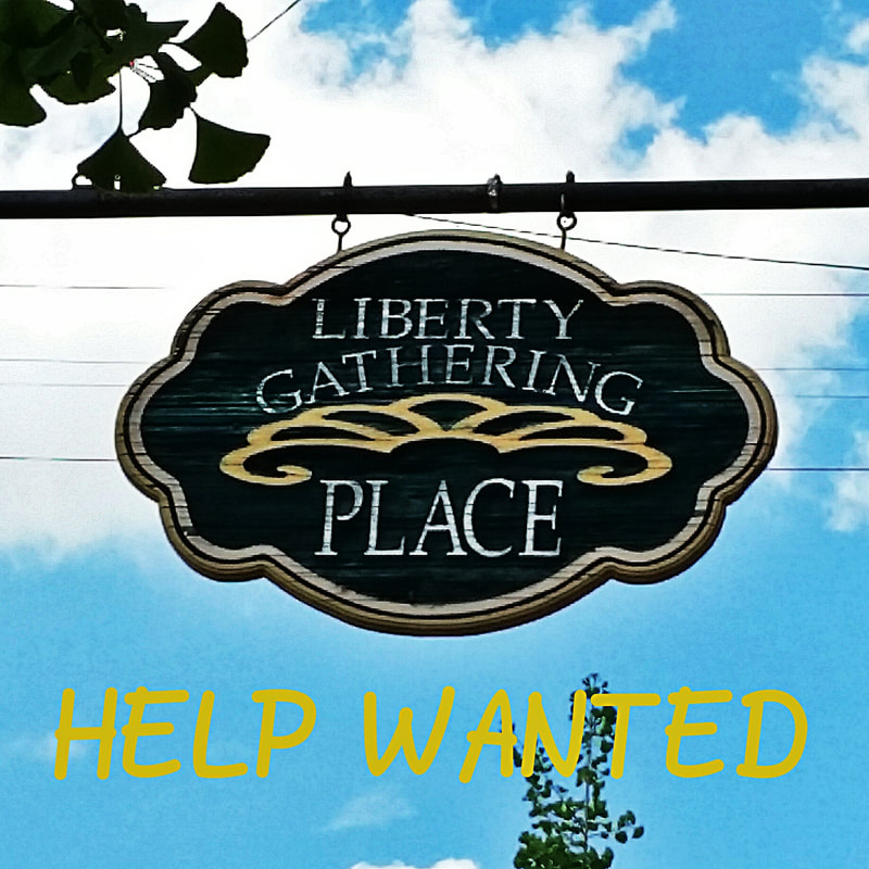 Liberty Gathering Place Hiring Servers